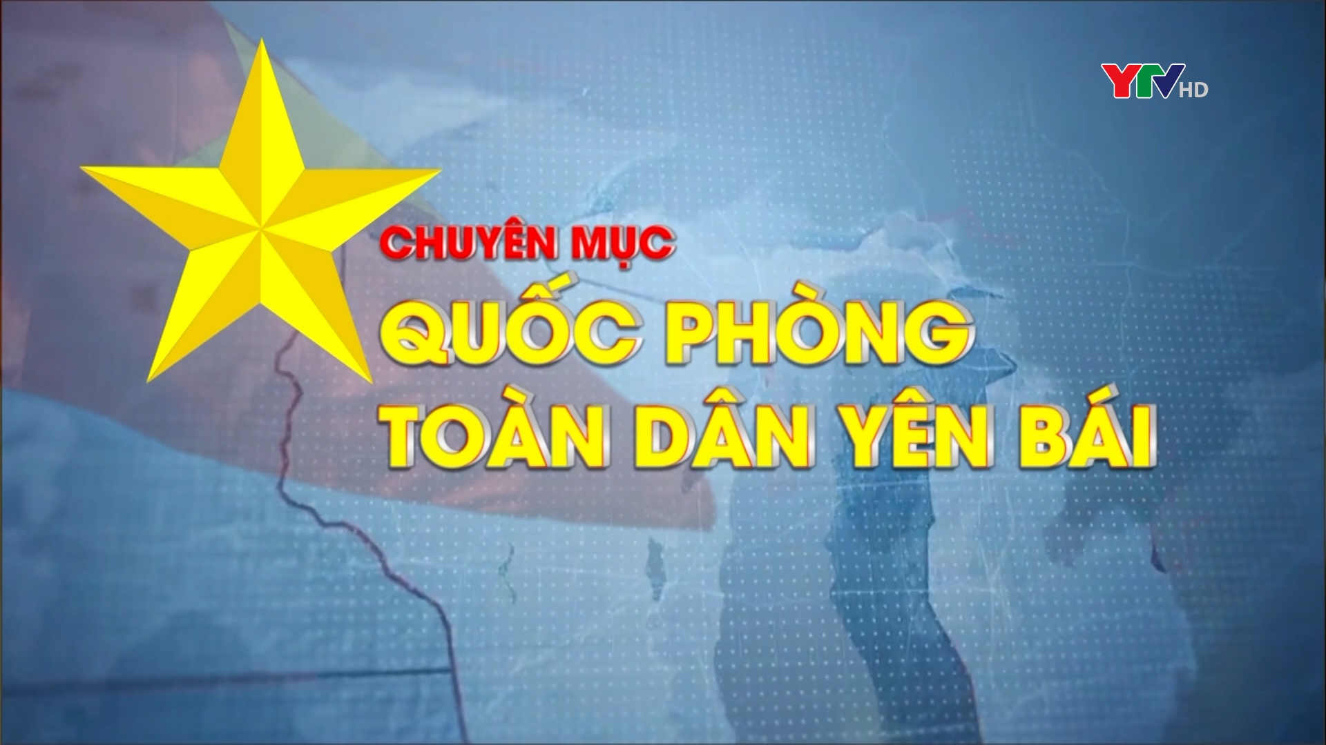 Chuyên mục Quốc phòng toàn dân tháng 7 năm 2023