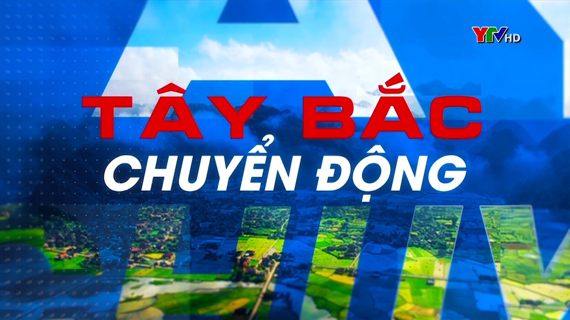 Tây Bắc chuyển động ngày 10 tháng 6 năm 2024