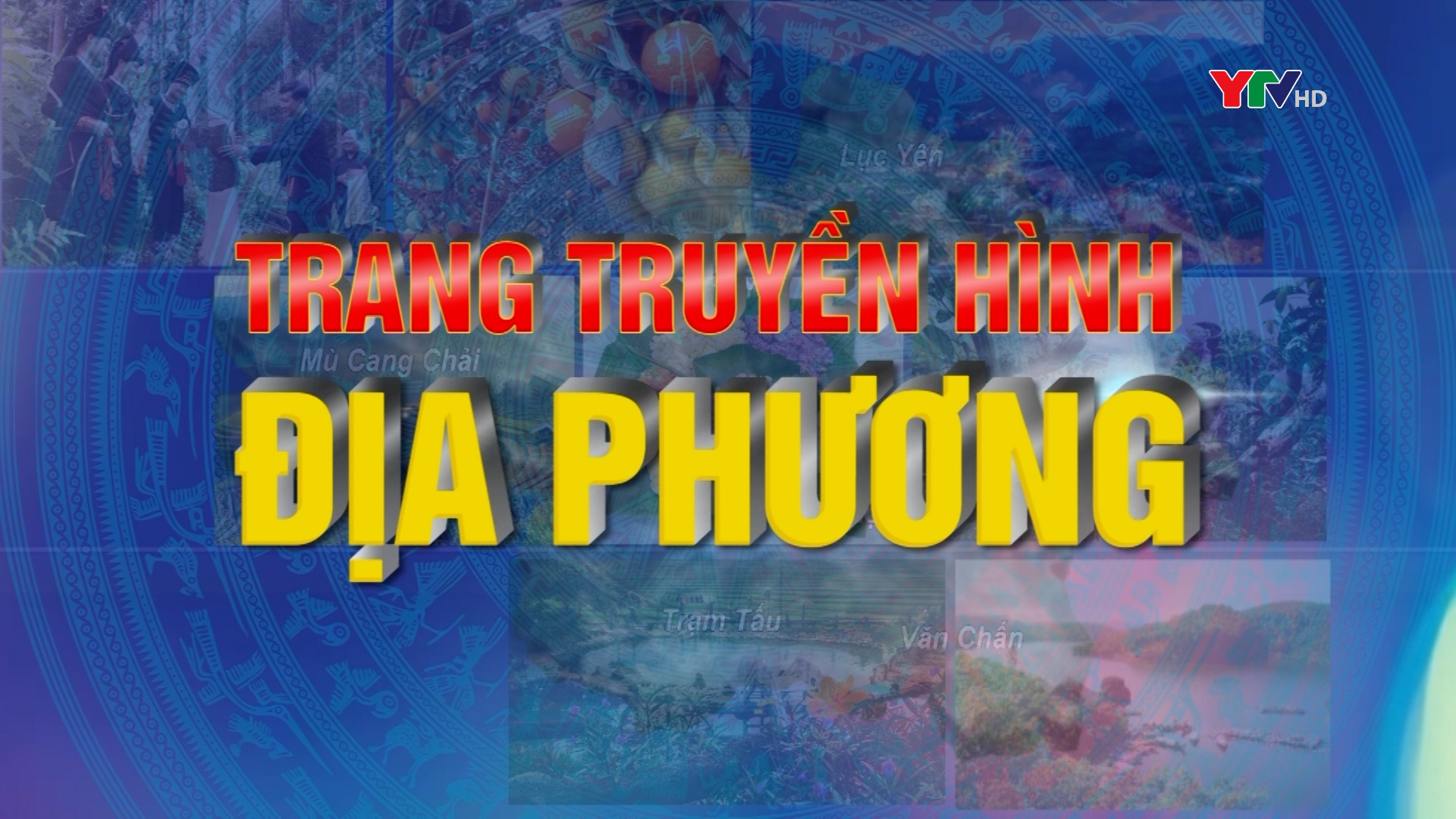 Trang TH địa phương số 2 tháng 6 năm 2024 (Huyện Trấn Yên)