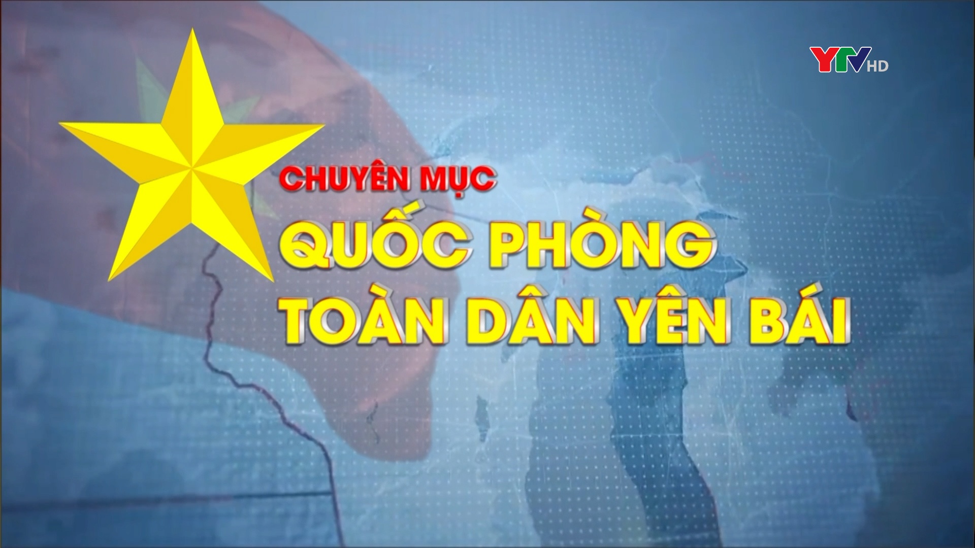 Chuyên mục Quốc phòng toàn dân tháng 7 năm 2024