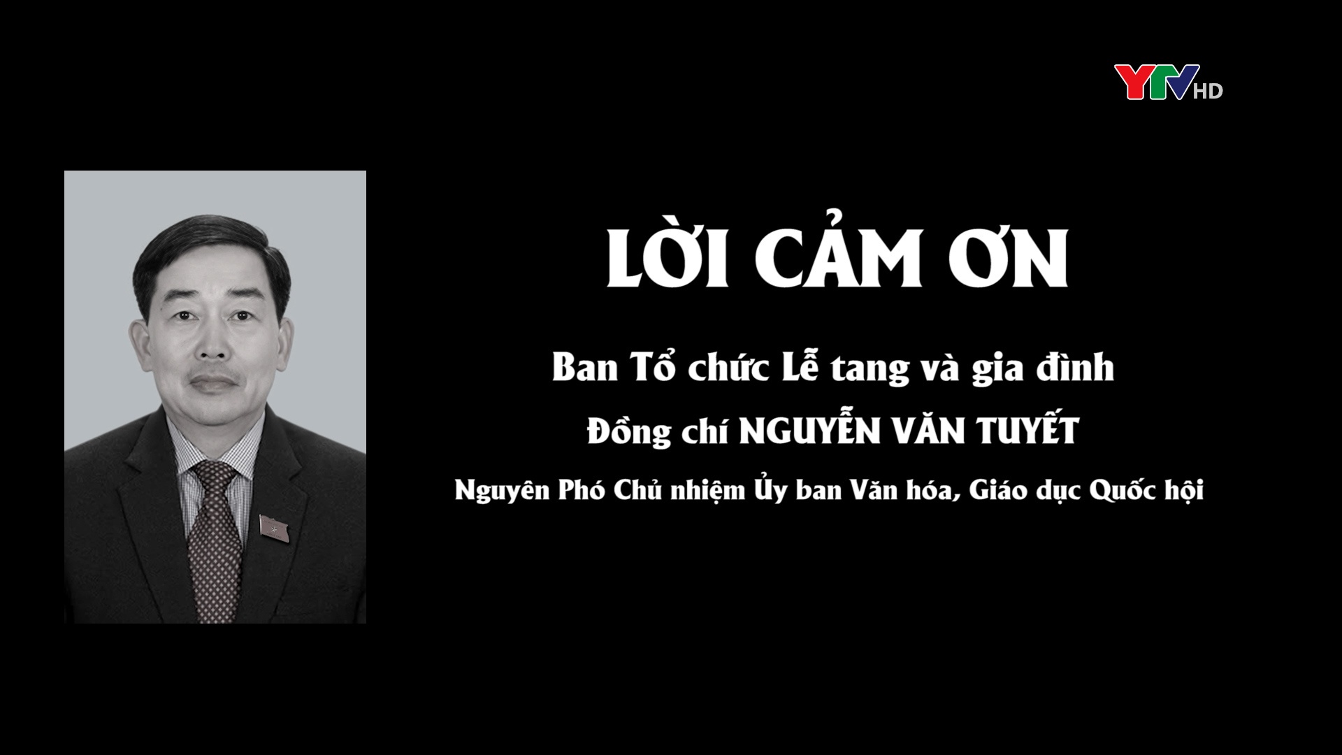 Lời cảm ơn của Ban Tổ chức Lễ tang và gia đình đồng chí Nguyễn Văn Tuyết - Nguyên Phó Chủ nhiệm Ủy ban VH-GD của Quốc hội