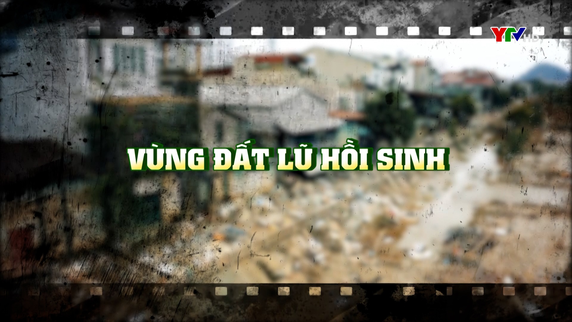 Vùng đất lũ hồi sinh