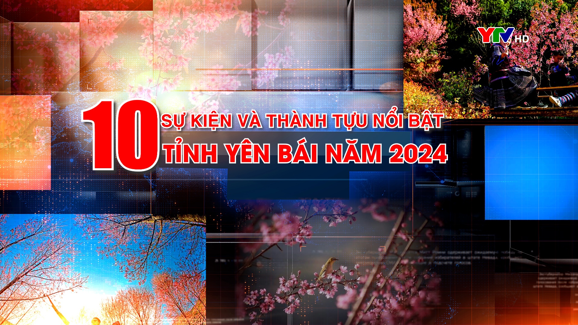 10 sự kiện và thành tựu nổi bật tỉnh Yên Bái năm 2024