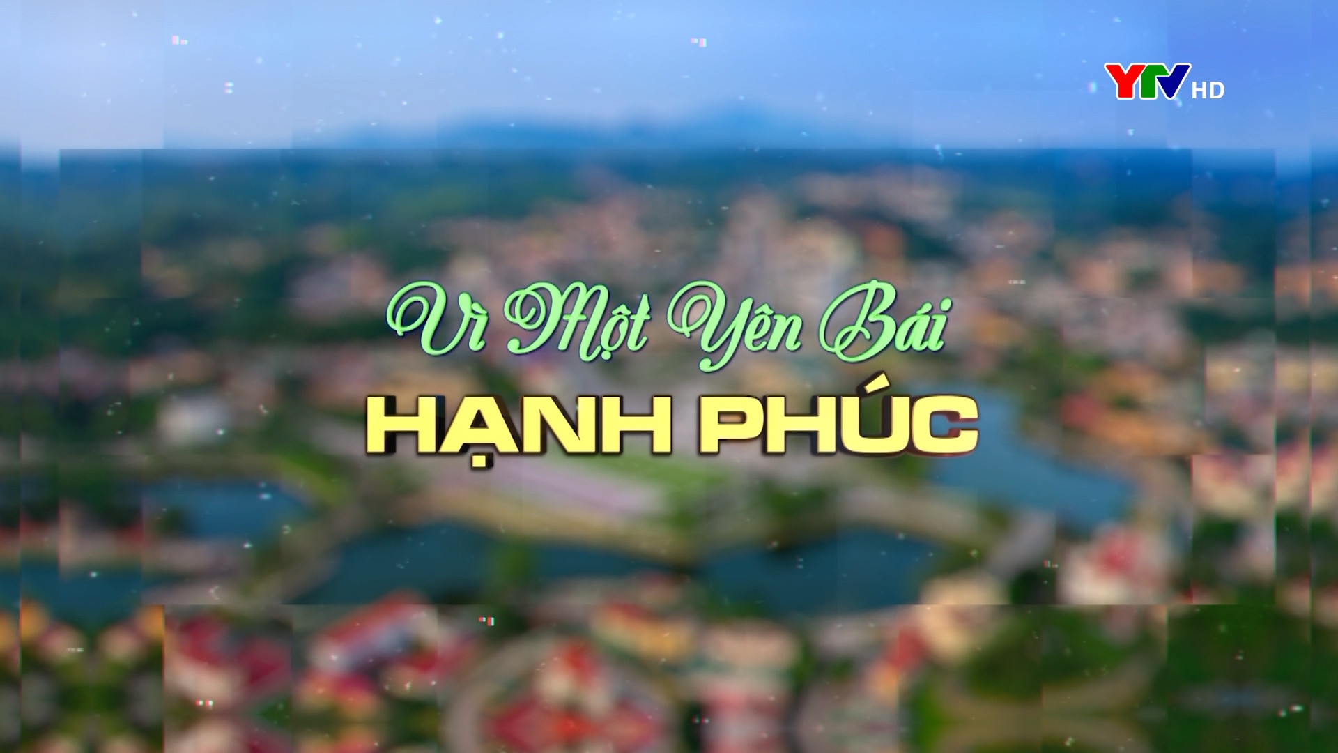 Vì một Yên Bái hạnh phúc: Yên Bái - Điểm đến ấn tượng dịp nghỉ lễ 30/4