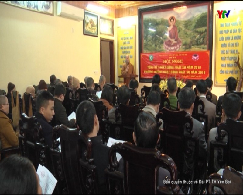 Ban Trị sự Giáo hội Phật giáo tỉnh Yên Bái triển khai hoạt động năm 2019