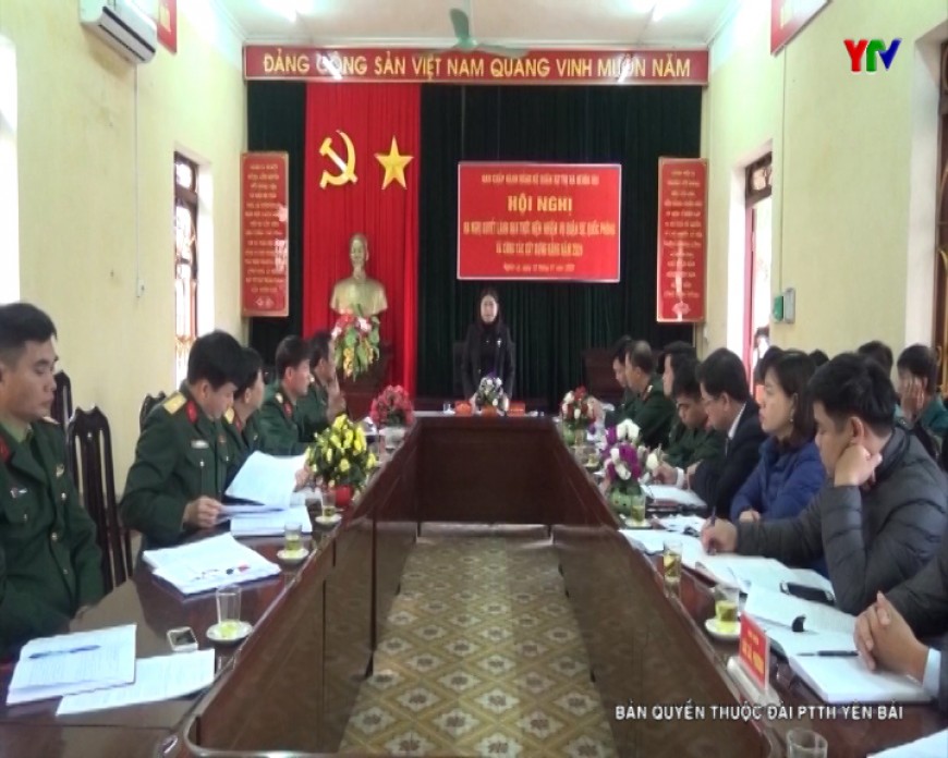 Đảng ủy Quân sự thị xã Nghĩa Lộ ra Nghị quyết lãnh đạo thực hiện nhiệm vụ QS-QP năm 2020
