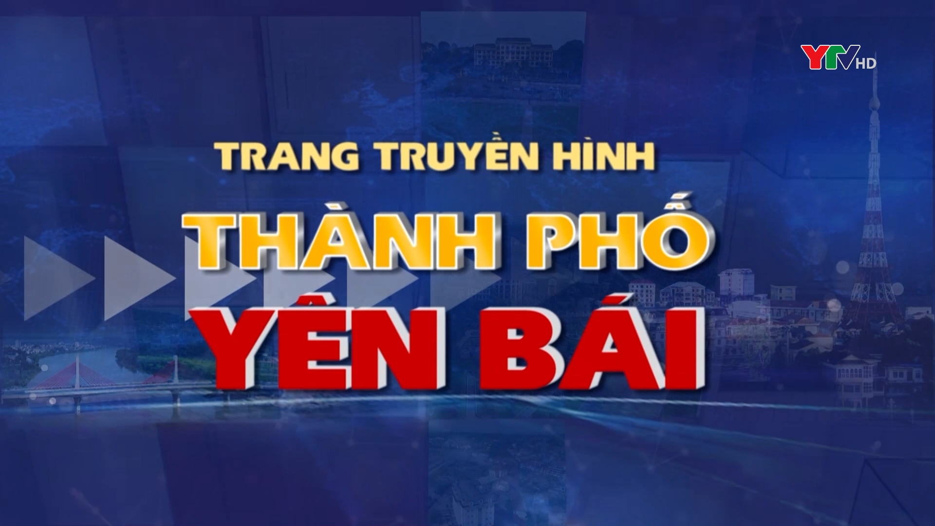 Trang Truyền hình thành phố Yên Bái số 2 tháng 1 năm 2022