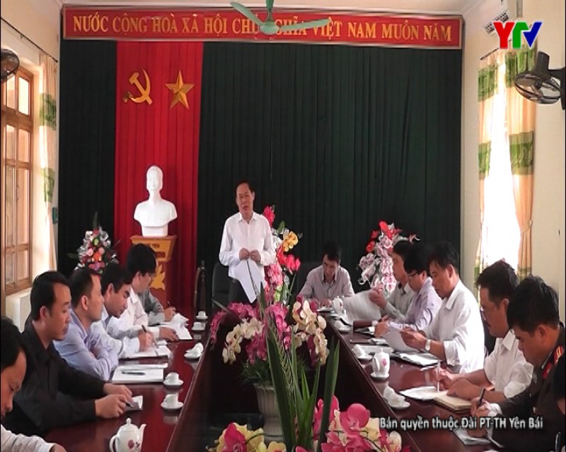 Đ/c Nguyễn Văn Khánh - PCT UBND tỉnh làm việc tại huyện Trạm Tấu