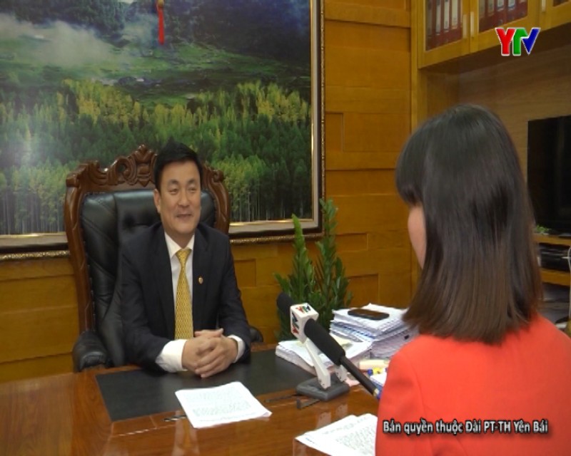 Phỏng vấn đồng chí Nguyễn Chiến Thắng - Phó Chủ tịch UBND tỉnh Yên Bái