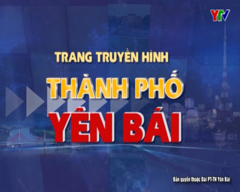 Trang TH thành phố Yên Bái số 2 tháng 2 năm 2019