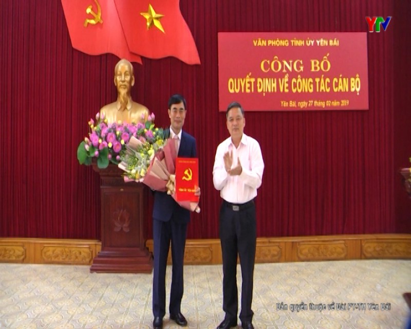 Đồng chí Đỗ Quang Minh được bổ nhiệm giữ chức vụ Chánh Văn phòng Tỉnh ủy Yên Bái