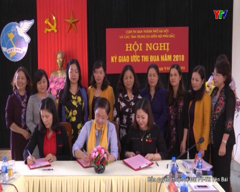 Hội LHPN cụm thi đua TP Hà Nội và các tỉnh trung du miền núi phía Bắc ký giao ước thi đua năm 2018.