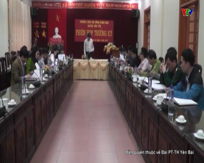 Thường trực HĐND huyện Văn Yên triển khai nhiệm vụ quý 2 năm 2018