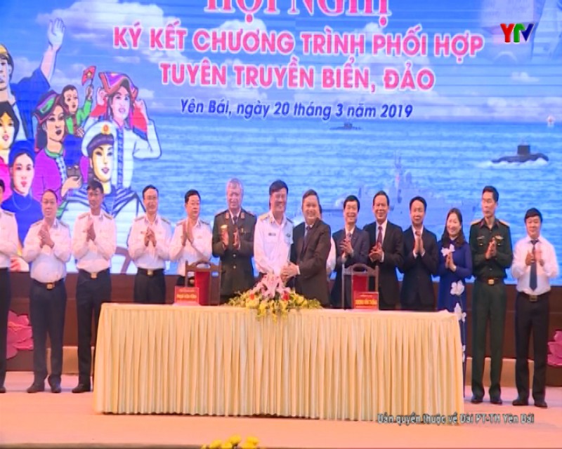 Hội nghị ký kết chương trình phối hợp tuyên truyền biển đảo giữa Tỉnh ủy Yên Bái và Đảng ủy Quân chủng Hải quân Việt Nam