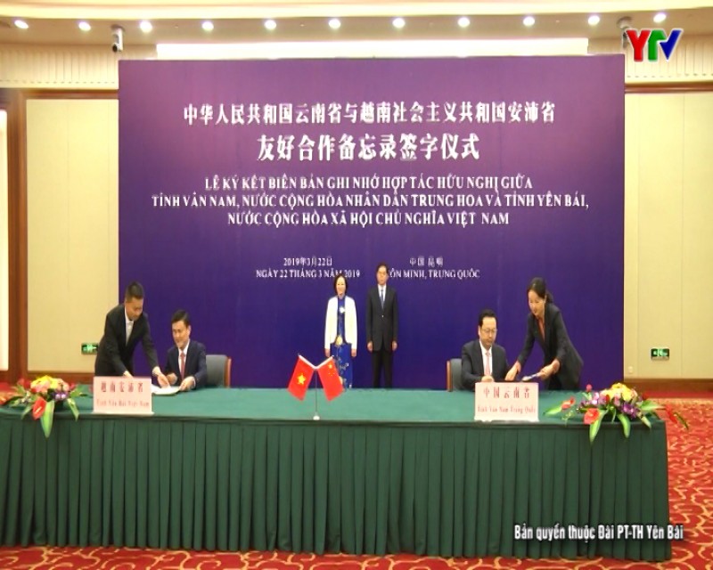 Hai tỉnh Yên Bái - Vân Nam ký kết Biên bản ghi nhớ hợp tác hữu nghị