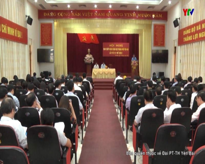 Hội nghị lần thứ 25 BCH Đảng bộ thành phố Yên Bái