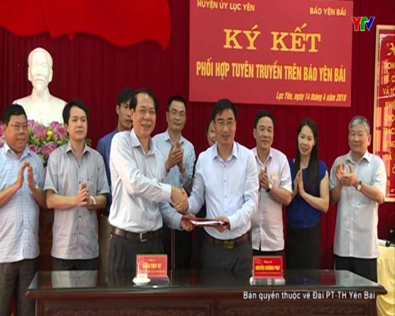 Huyện ủy Lục Yên ký kết tuyên truyền trên Báo Yên Bái