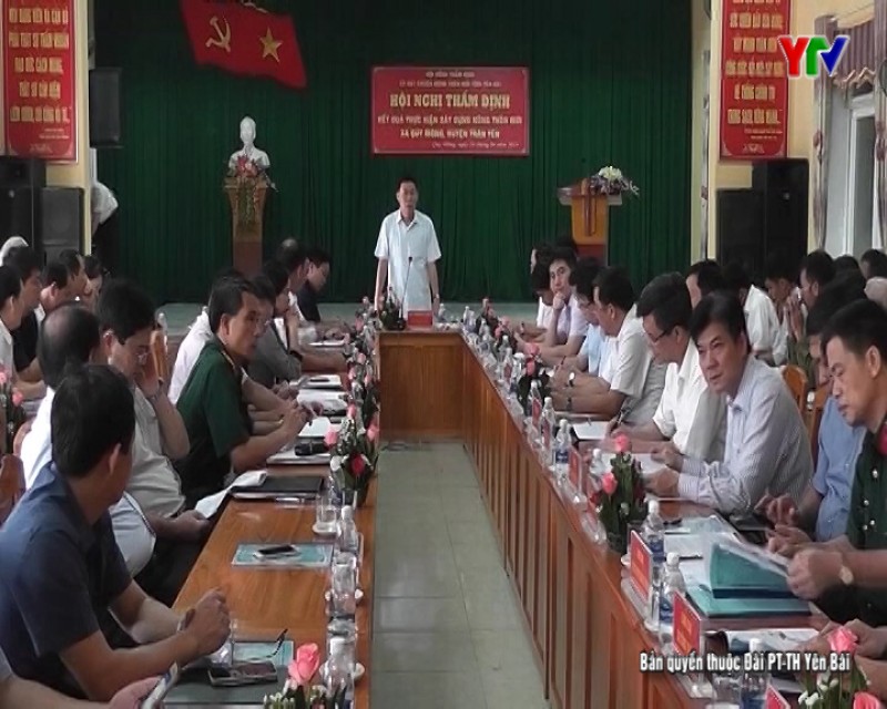 Hội nghị thẩm định kết quả thực hiện xây dựng NTM tại xã Quy Mông, huyện Trấn Yên