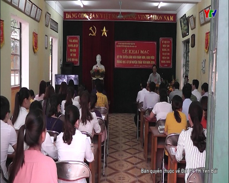 Huyện Trấn Yên tổ chức kỳ thi tuyển viên chức ngành GD - ĐT năm 2018