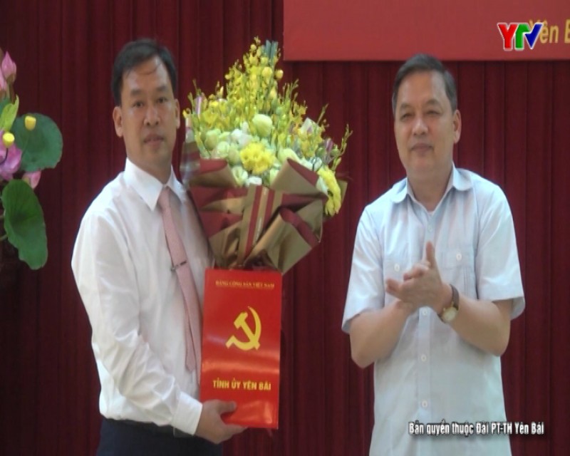 Đồng chí Nguyễn Xuân Trường giữ chức Phó Chánh Văn phòng Tỉnh ủy Yên Bái