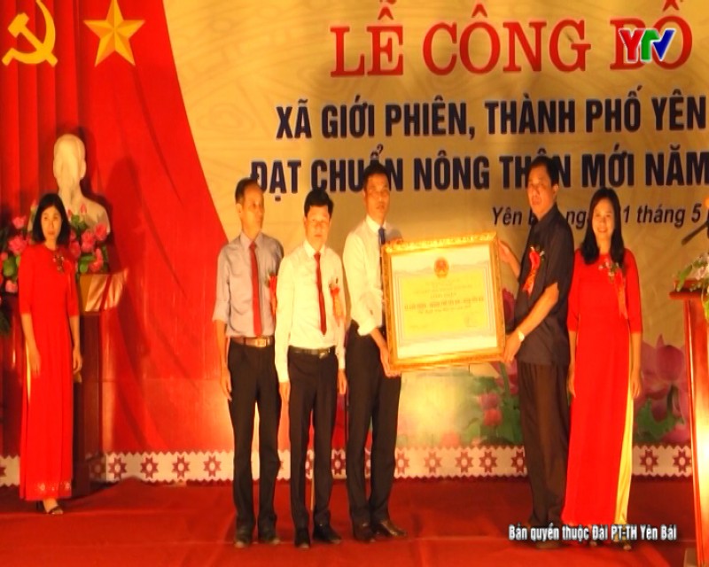 Công bố xã Giới Phiên, thành phố Yên Bái đạt chuẩn nông thôn mới