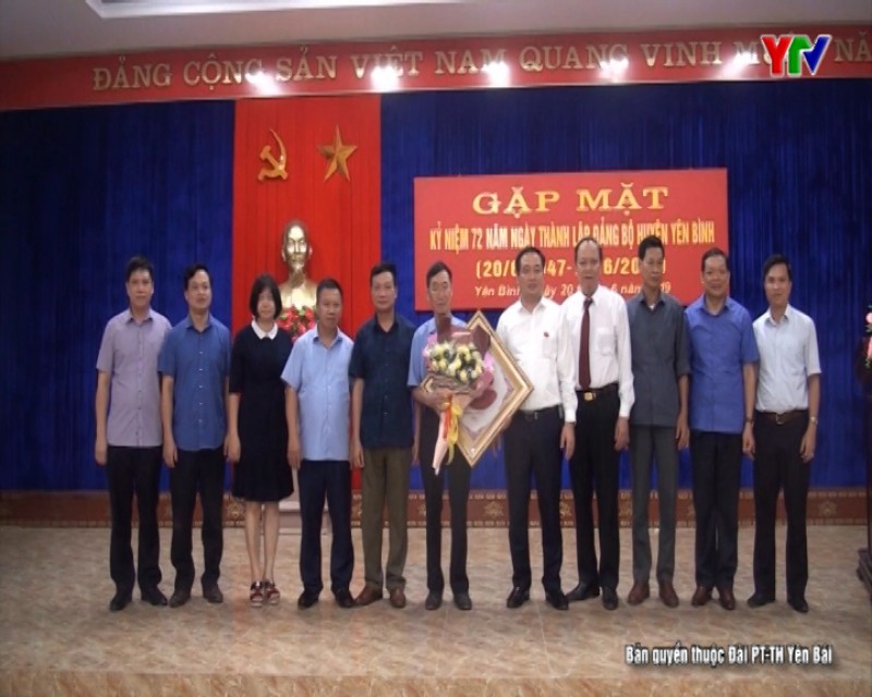 Yên Bình gặp mặt kỷ niệm 72 năm Ngày thành lập Đảng bộ huyện