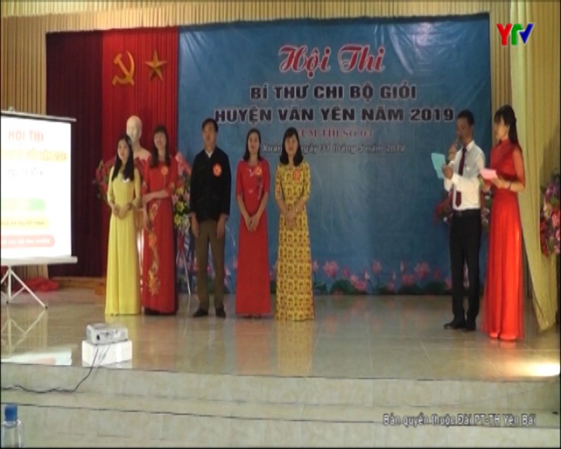 Lan tỏa Hội thi Bí thư chi bộ giỏi huyện Văn Yên năm 2019