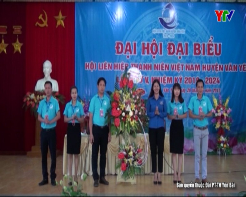Đại hội đại biểu Hội LHTN huyện Văn Yên nhiệm kỳ 2019 - 2024