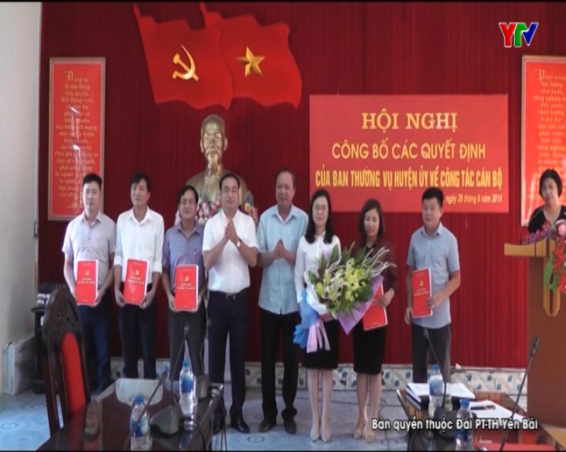 Huyện Yên Bình công bố Quyết định về công tác cán bộ