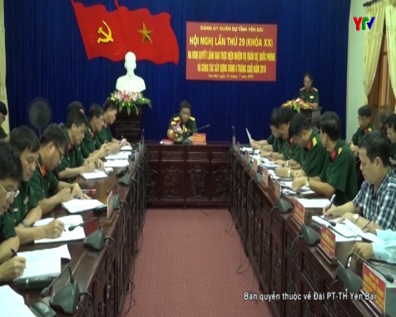 Đảng ủy Quân sự tỉnh triển khai nhiệm vụ 6 tháng cuối năm 2018