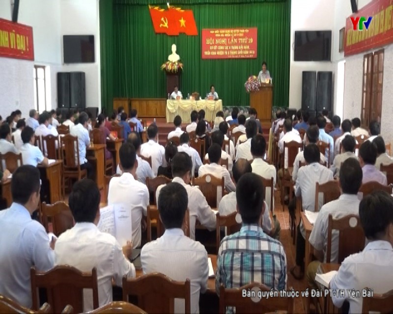 Hội nghị BCH Đảng bộ huyện Trấn Yên lần thứ 19
