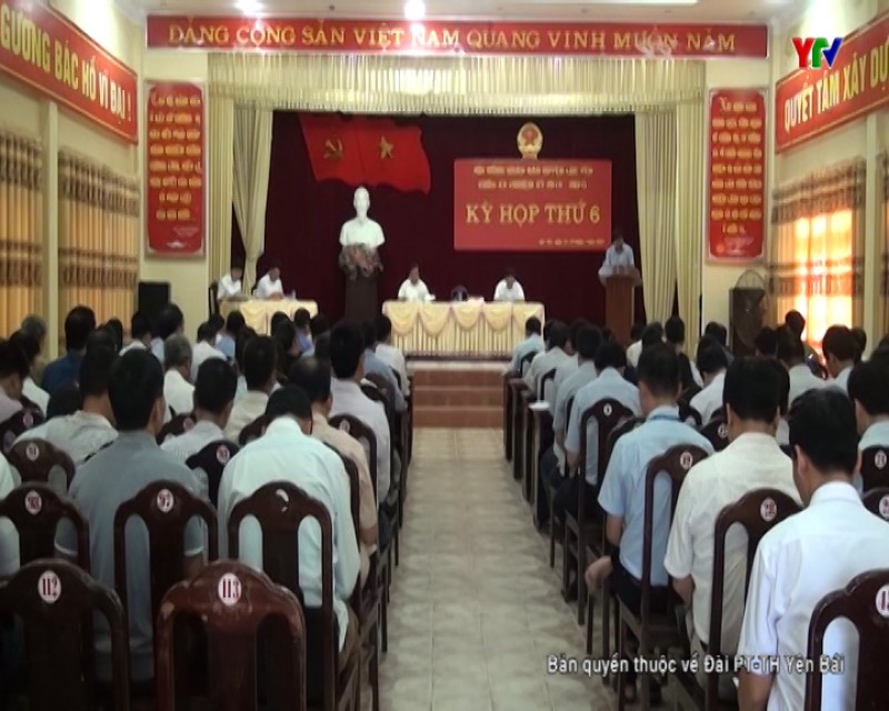Kỳ họp thứ 6 - Hội đồng nhân dân huyện Lục Yên khóa XX