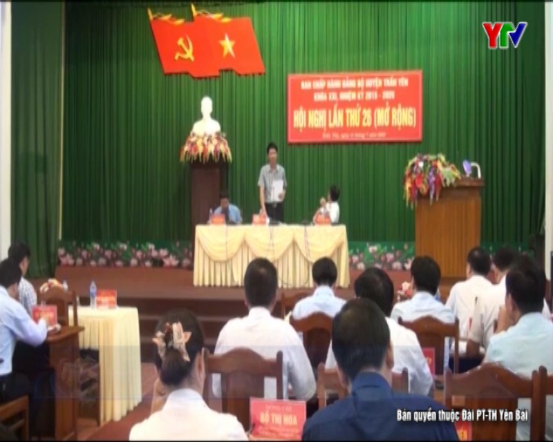 Hội nghị BCH Đảng bộ huyện Trấn Yên lần thứ 26 (mở rộng)