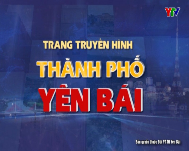 Trang TH thành phố Yên Bái số 2 tháng 8 năm 2019