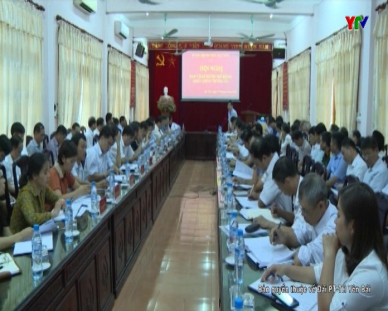 Đảng bộ huyện Lục Yên đánh giá việc thực hiện Nghị quyết Đại hội Đảng bộ huyện nhiệm kỳ 2015 - 2020
