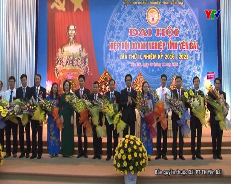 Hiệp hội Doanh nghiệp tỉnh Yên Bái tổ chức thành công Đại hội lần thứ II