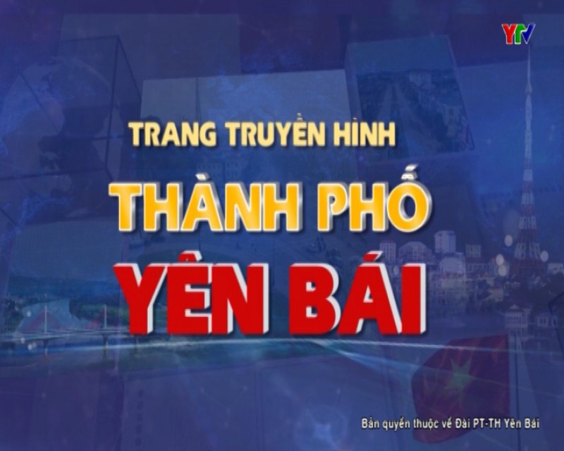 Trang TH thành phố Yên Bái số 1 tháng 10 năm 2018