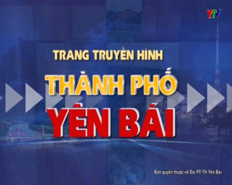 Trang TH thành phố Yên Bái số 1 tháng 10 năm 2019