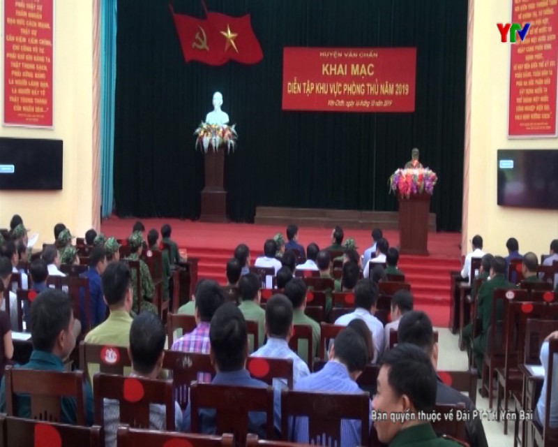 Khai mạc Diễn tập khu vực phòng thủ huyện Văn Chấn năm 2019