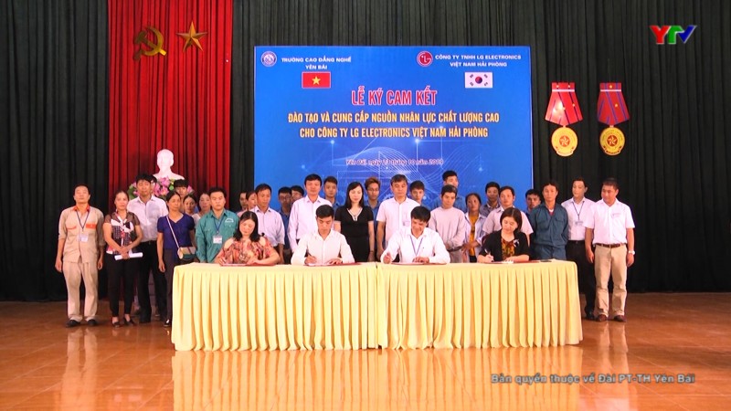 Trường Cao đẳng Nghề Yên Bái cung cấp 30 lao động có tay nghề cao cho Công ty TNHH LG Electronic Việt Nam Hải Phòng