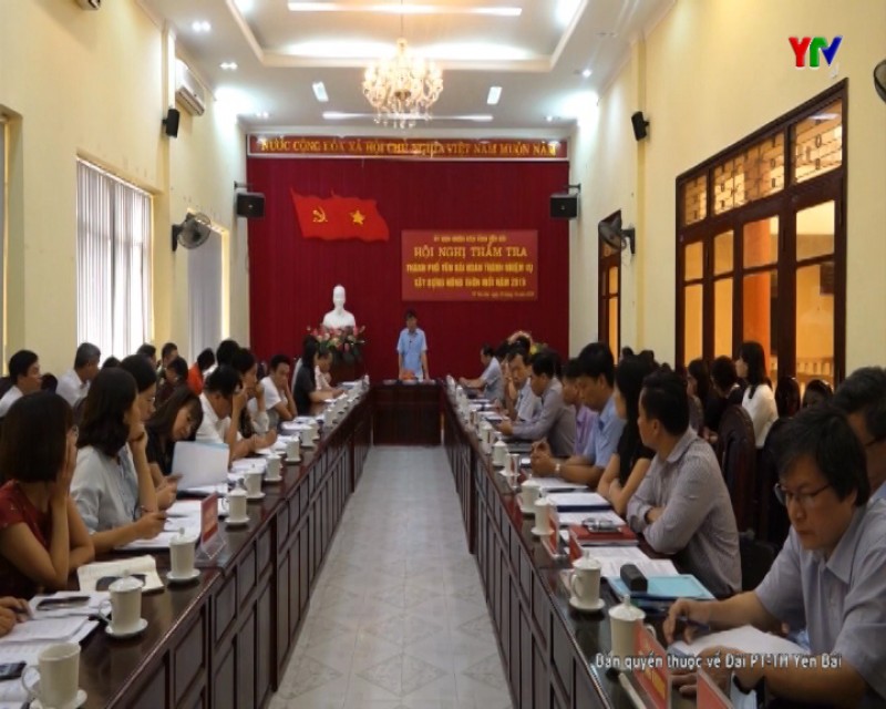 Thẩm tra nhiệm vụ xây dựng nông thôn mới năm 2019 tại thành phố Yên Bái