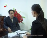 Phỏng vấn ông Nguyễn Văn Tỉnh-chủ tịch hội Cựu thanh niên xung phong tỉnh Yên Bái