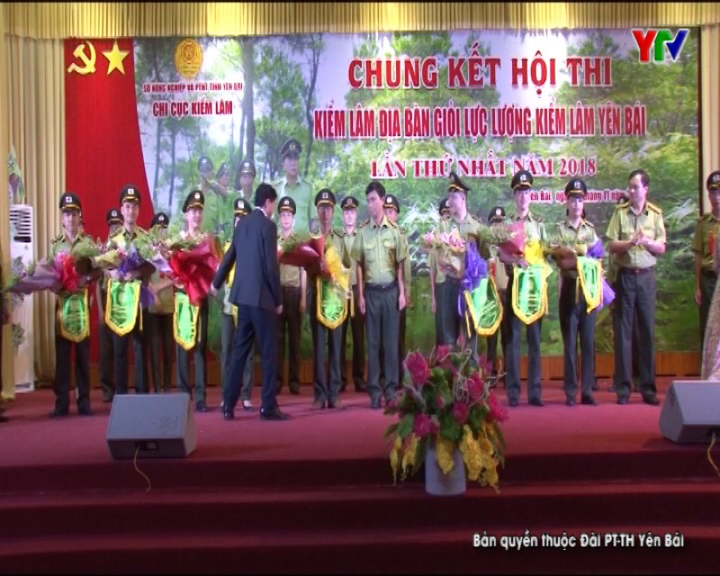 Hạt Kiểm lâm huyện Văn Yên đạt giải nhất Hội thi kiểm lâm địa bàn giỏi lần thứ nhất