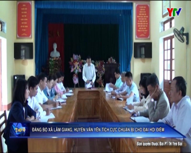 Đảng bộ xã Lâm Giang, huyện Văn Yên tích cực chuẩn bị cho Đại hội Chi bộ trực thuộc