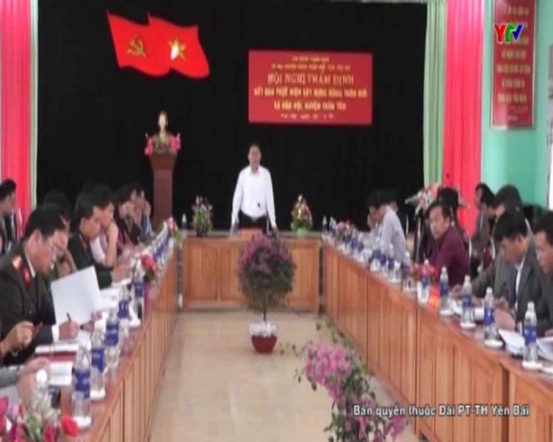Thẩm định kết quả thực hiện các tiêu chí nông thôn mới tại xã Vân Hội, huyện Trấn Yên