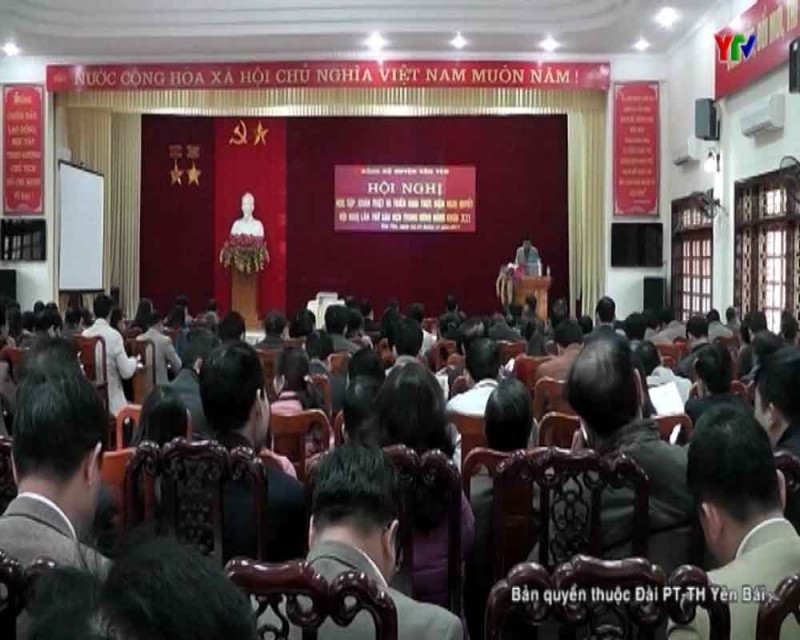Đảng bộ huyện Văn Yên quán triệt Nghị quyết TW6 ( khóa XII)