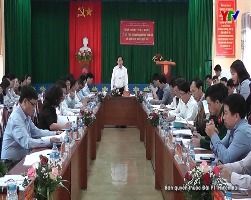 Hội nghị thẩm định, xét công nhận xã Minh Quán, huyện Trấn Yên đạt chuẩn nông thôn mới