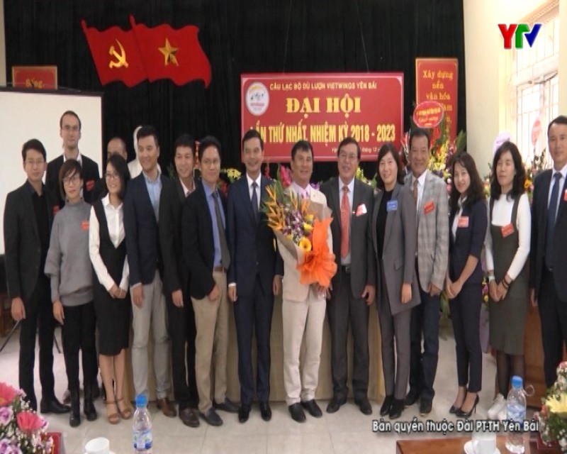 Đại hội Câu lạc bộ Dù lượn Vietwings Yên Bái lần thứ nhất, nhiệm kỳ 2018 - 2023